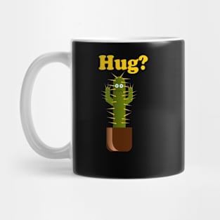 Everyone needs a hug Mug